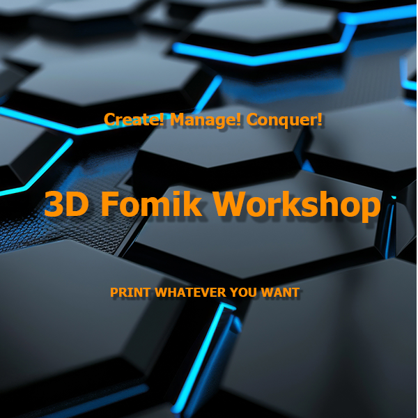 3D Fomik Workshop